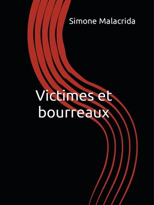 cover image of Victimes et bourreaux